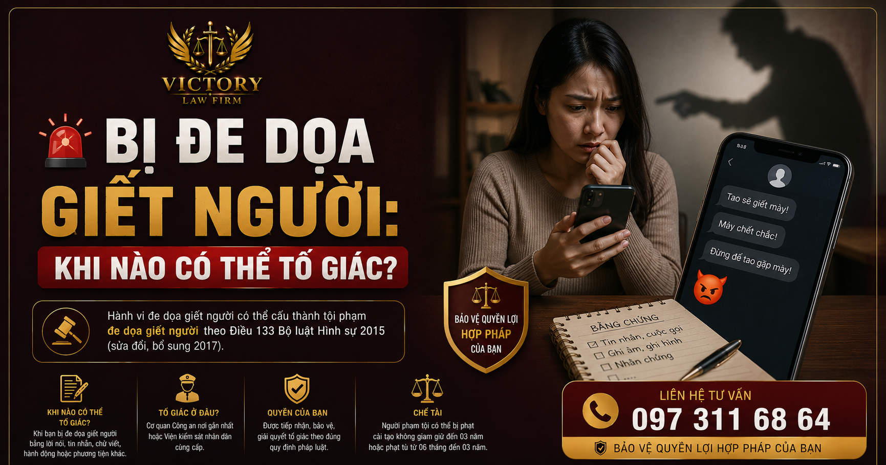 BỊ ĐE DỌA GIẾT NGƯỜI: KHI NÀO CÓ THỂ TỐ GIÁC?